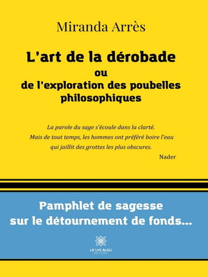 cover image of L'art de la dérobade ou de l'exploration des poubelles philosophiques